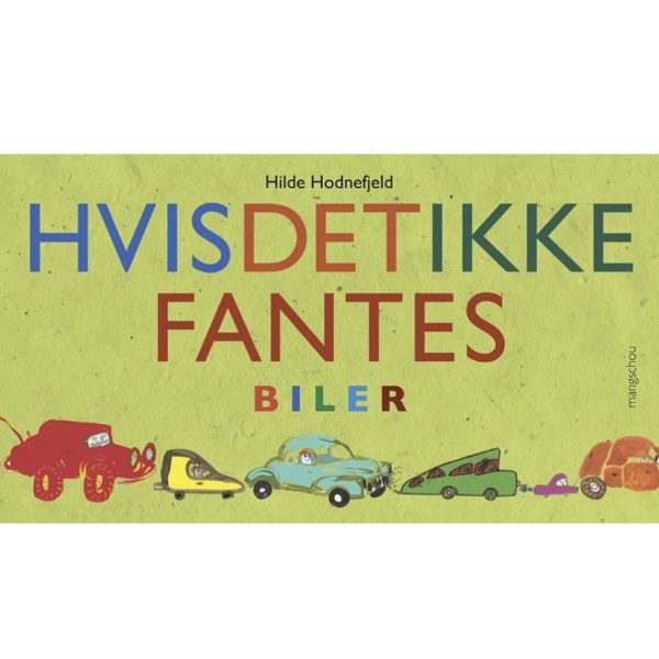 Hvis det ikke fantes biler